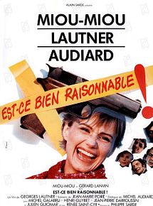 Affiche de Est-ce bien raisonnable ?, film à voir en streaming sur Pygargue