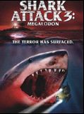 Affiche de Shark Attack 3: Megalodon, film à voir en streaming sur Pygargue