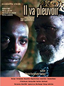 Affiche de Il va pleuvoir sur Conakry, film à voir en streaming sur Pygargue