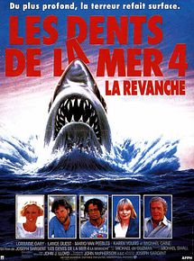 Affiche de Les Dents de la mer 4 : La Revanche, film à voir en streaming sur Pygargue