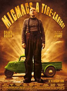 Affiche de Micmacs à tire-larigot, film à voir en streaming sur Pygargue