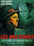 Affiche de Les Bas-Fonds, film à voir en streaming sur Pygargue