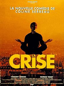 Affiche de La Crise, film à voir en streaming sur Pygargue