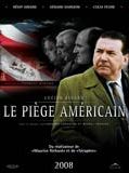 Affiche de Le Piège américain, film à voir en streaming sur Pygargue