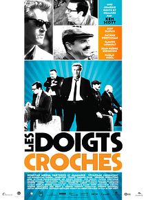 Affiche de Les Doigts croches, film à voir en streaming sur Pygargue