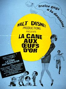 Affiche de La Cane aux oeufs d'or, film à voir en streaming sur Pygargue