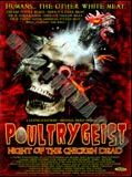 Affiche de Poultrygeist: Night of the Chicken Dead, film à voir en streaming sur Pygargue