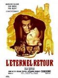 Affiche de L'Éternel retour, film à voir en streaming sur Pygargue