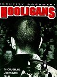 Affiche de Hooligans, film à voir en streaming sur Pygargue