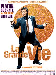 Affiche de La Grande vie, film à voir en streaming sur Pygargue