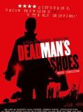 Affiche de Dead Man's Shoes, film à voir en streaming sur Pygargue