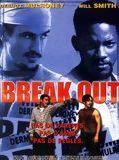 Affiche de Break out, film à voir en streaming sur Pygargue