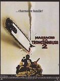 Affiche de Massacre à la tronçonneuse 2, film à voir en streaming sur Pygargue