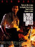 Affiche de La Prise de Beverly Hills, film à voir en streaming sur Pygargue