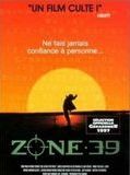 Affiche de Zone 39, film à voir en streaming sur Pygargue