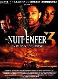 Affiche de Une Nuit en enfer 3 : la fille du bourreau, film à voir en streaming sur Pygargue