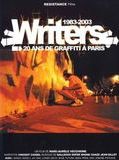 Affiche de Writers : 1983-2003, 20 ans de graffiti à Paris, film à voir en streaming sur Pygargue