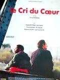 Affiche de Le cri du coeur, film à voir en streaming sur Pygargue