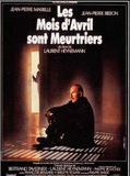 Affiche de Les Mois d'avril sont meurtriers, film à voir en streaming sur Pygargue