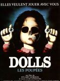 Affiche de Dolls : Les Poupées, film à voir en streaming sur Pygargue