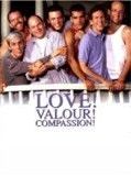 Affiche de Love! Valour! Compassion!, film à voir en streaming sur Pygargue