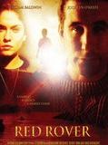 Affiche de Red Rover, film à voir en streaming sur Pygargue