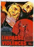 Affiche de L'Impasse aux violences, film à voir en streaming sur Pygargue