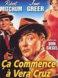 Affiche de Ça commence à Vera Cruz, film à voir en streaming sur Pygargue