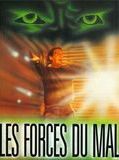 Affiche de Les Forces du Mal, film à voir en streaming sur Pygargue