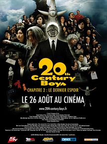 Affiche de 20th Century Boys - Chapitre 2 : Le dernier espoir, film à voir en streaming sur Pygargue
