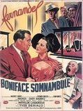 Affiche de Boniface Somnambule, film à voir en streaming sur Pygargue