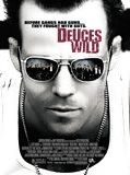 Affiche de Deuces Wild, film à voir en streaming sur Pygargue