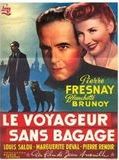 Affiche de Le Voyageur sans bagage, film à voir en streaming sur Pygargue