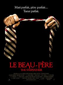 Affiche de Le Beau-père - The Stepfather, film à voir en streaming sur Pygargue