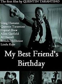 Affiche de My Best Friend's Birthday, film à voir en streaming sur Pygargue