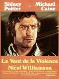 Affiche de Le Vent de la violence, film à voir en streaming sur Pygargue