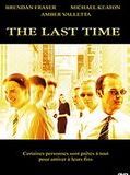 Affiche de The Last Time, film à voir en streaming sur Pygargue