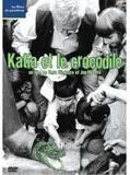 Affiche de Katia et le crocodile, film à voir en streaming sur Pygargue