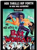 Affiche de The Wild World of Batwoman, film à voir en streaming sur Pygargue