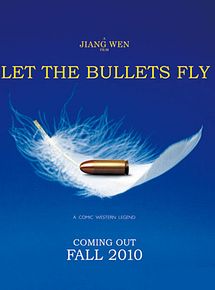 Affiche de Let the bullets fly, film à voir en streaming sur Pygargue