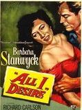 Affiche de All I Desire, film à voir en streaming sur Pygargue