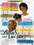 Affiche de Les Lions sont lâchés, film à voir en streaming sur Pygargue