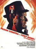 Affiche de Tony Rome est dangereux, film à voir en streaming sur Pygargue