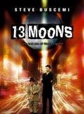 Affiche de 13 moons, film à voir en streaming sur Pygargue