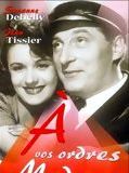 Affiche de A vos ordres, madame, film à voir en streaming sur Pygargue