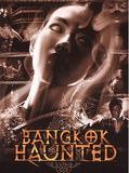 Affiche de Bangkok Haunted, film à voir en streaming sur Pygargue