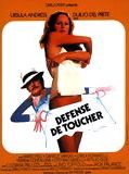 Affiche de Défense de toucher, film à voir en streaming sur Pygargue