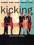 Affiche de Kicking and Screaming, film à voir en streaming sur Pygargue