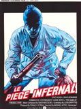 Affiche de Le Piège infernal, film à voir en streaming sur Pygargue