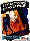 Affiche de Les Inconnus dans la ville, film à voir en streaming sur Pygargue
